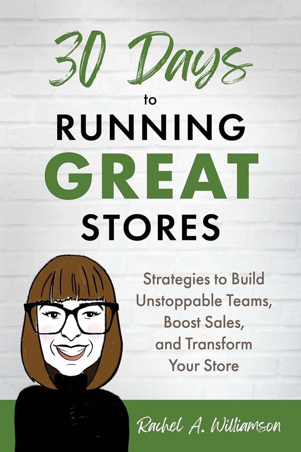 30 Days to Running Great Stores