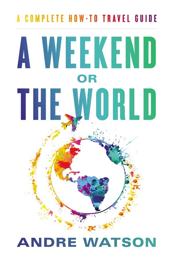 A Weekend or the World