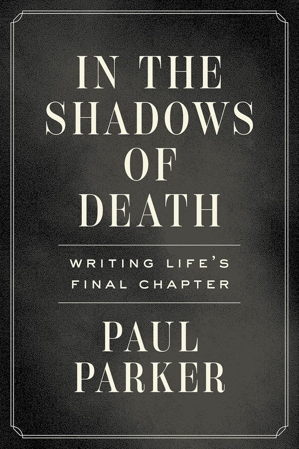 In the Shadows of Death