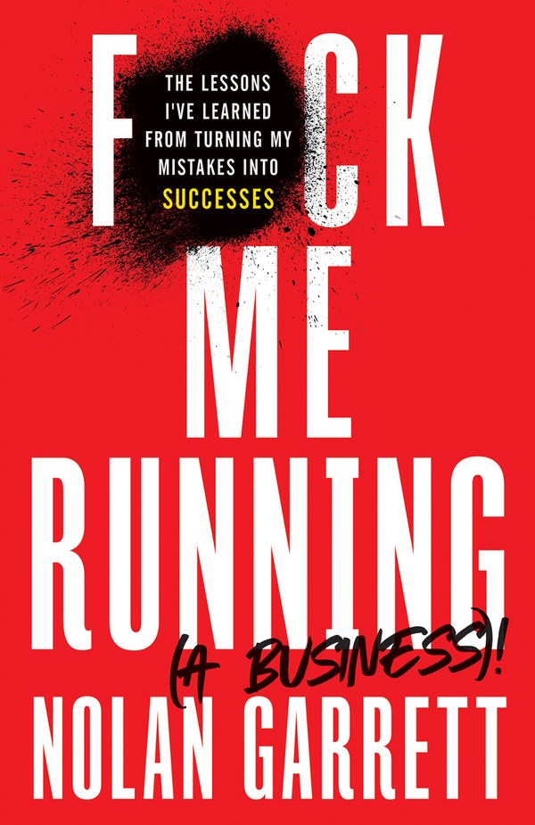 F*ck Me Running (a Business)!