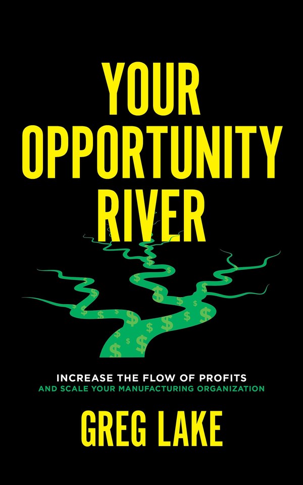 Your Opportunity River