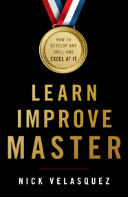 Learn, Improve, Master