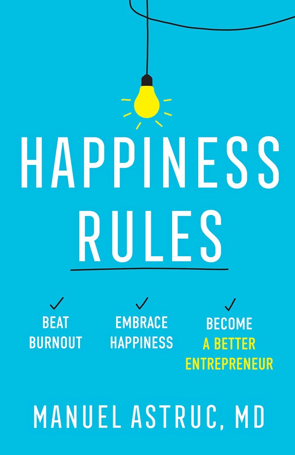 Happiness Rules