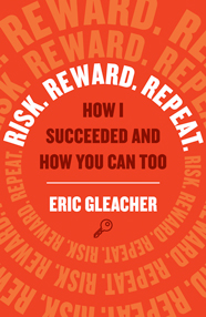 Risk. Reward. Repeat