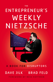 The Entrepreneur’s Weekly Nietzsche