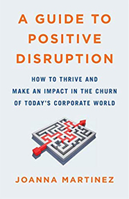 A Guide to Positive Disruption