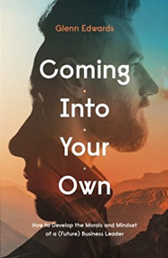 Coming Into Your Own