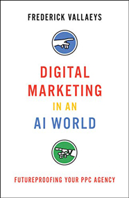 Digital Marketing in an AI World