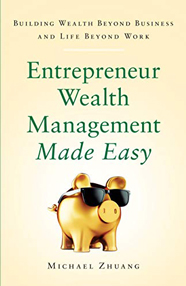 Entrepreneur Wealth Management Made Easy