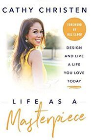 Life as a Masterpiece