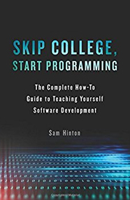 Skip College, Start Programming