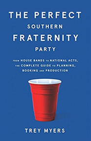 The Perfect Southern Fraternity Party