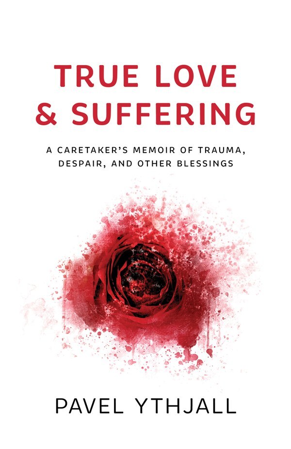 True Love and Suffering